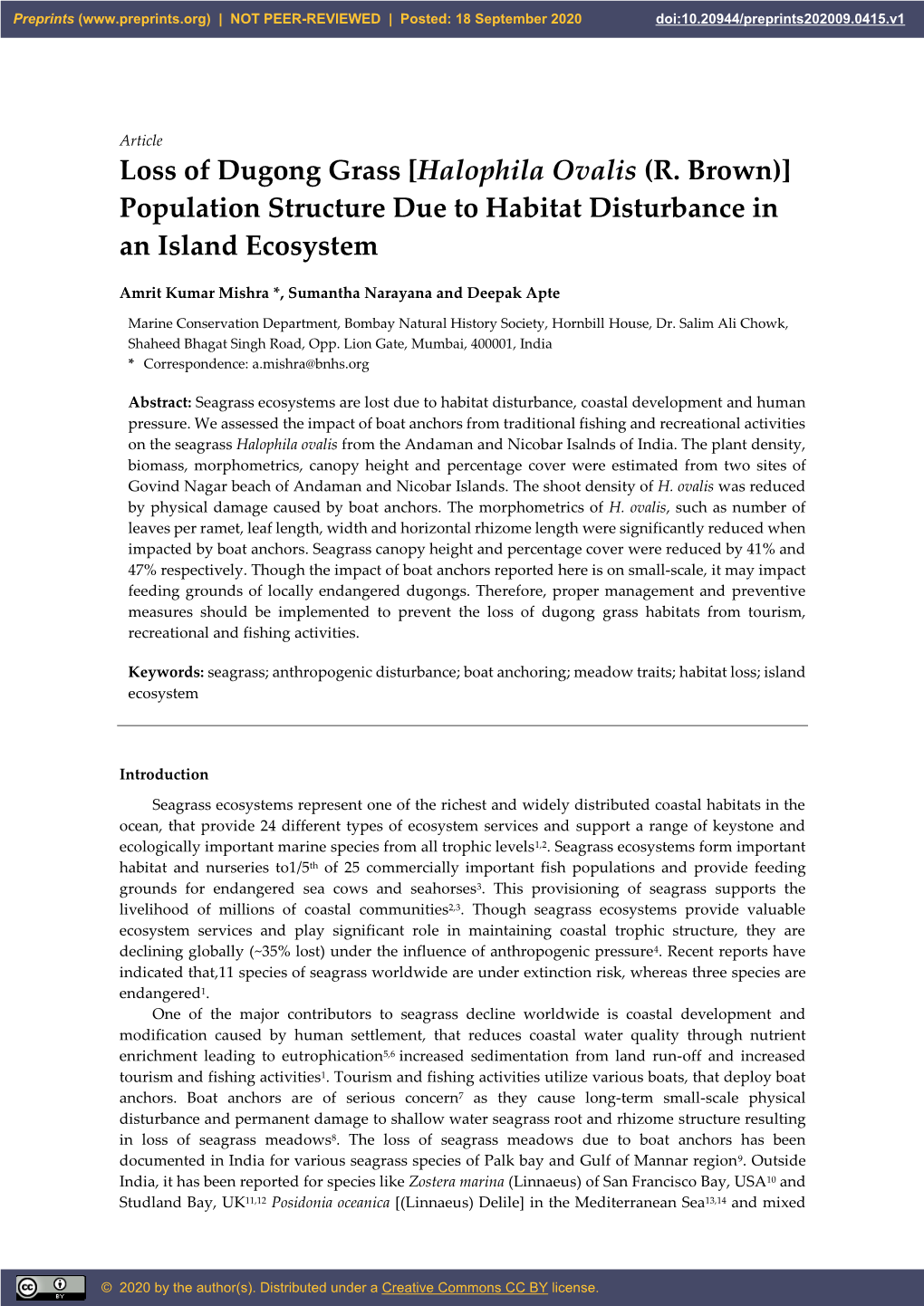 [Halophila Ovalis (R. Brown)] Population Structure Due to Habitat Disturbance in an Island Ecosystem