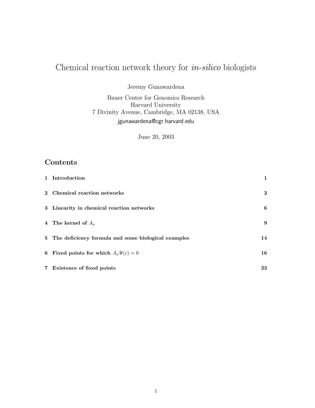 Chemical Reaction Network Theory for In-Silico Biologists