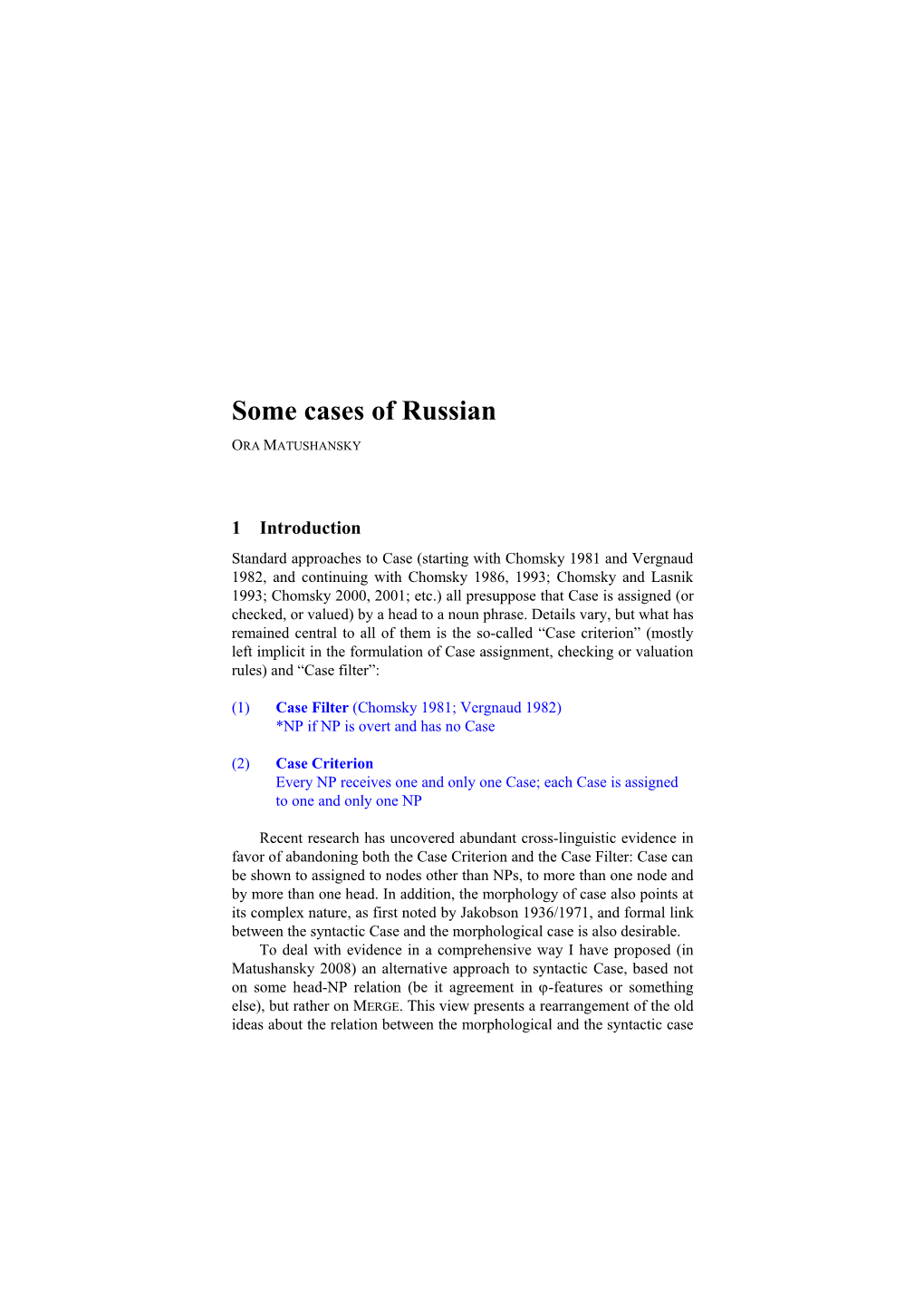 Some Cases of Russian