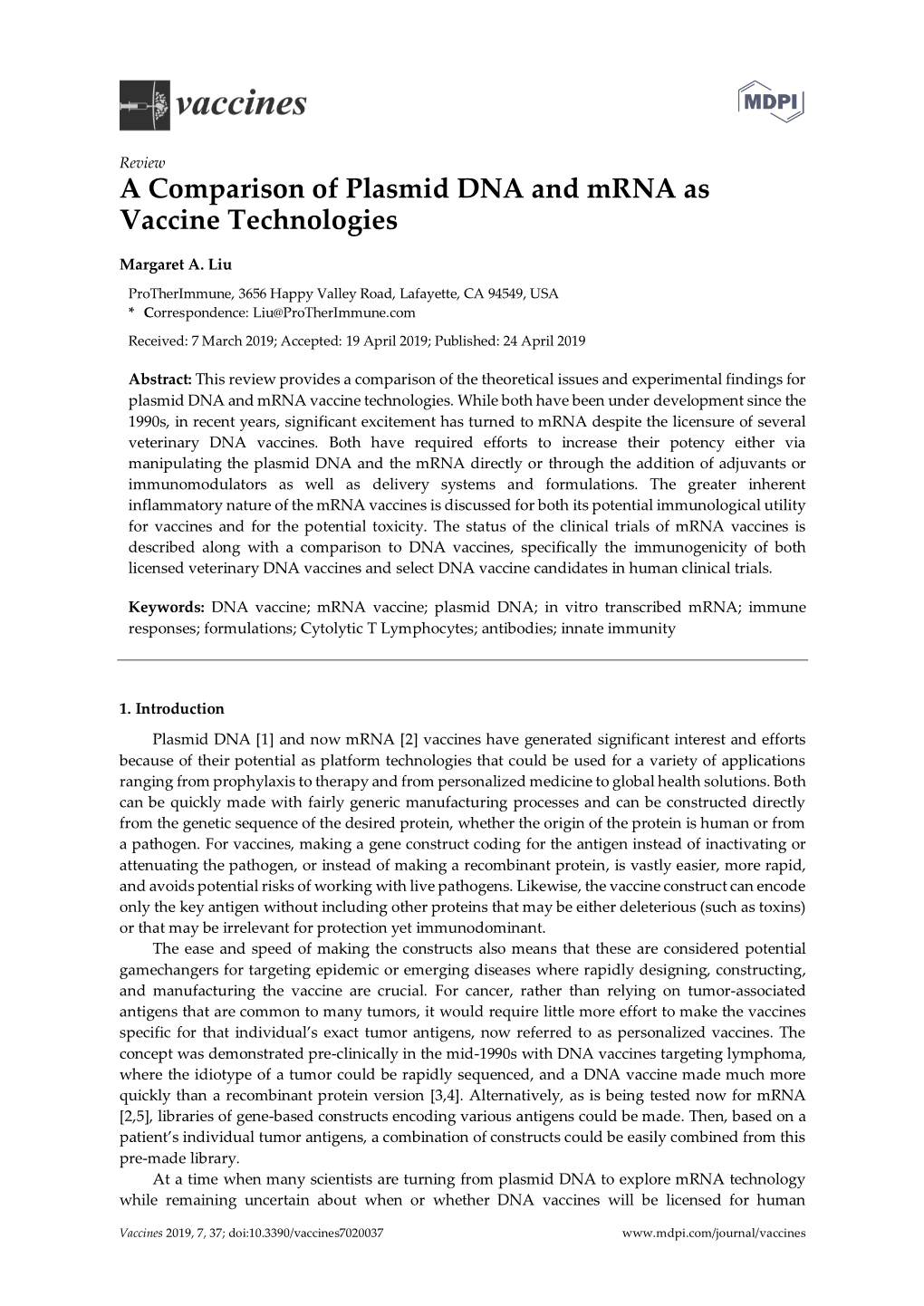 A Comparison of Plasmid DNA and Mrna As Vaccine Technologies