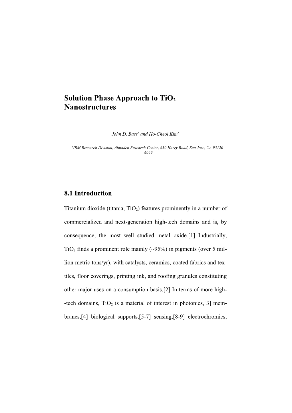 Solution Phase Approach to Tio2 Nanostructures