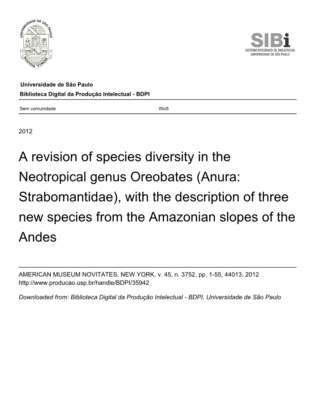 A Revision of Species Diversity in the Neotropical Genus Oreobates