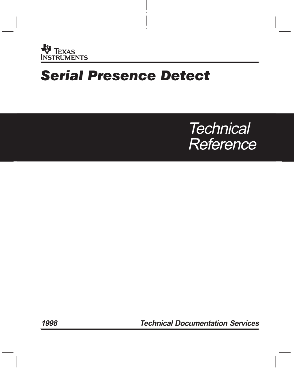 Serial Presence Detect Technical Reference