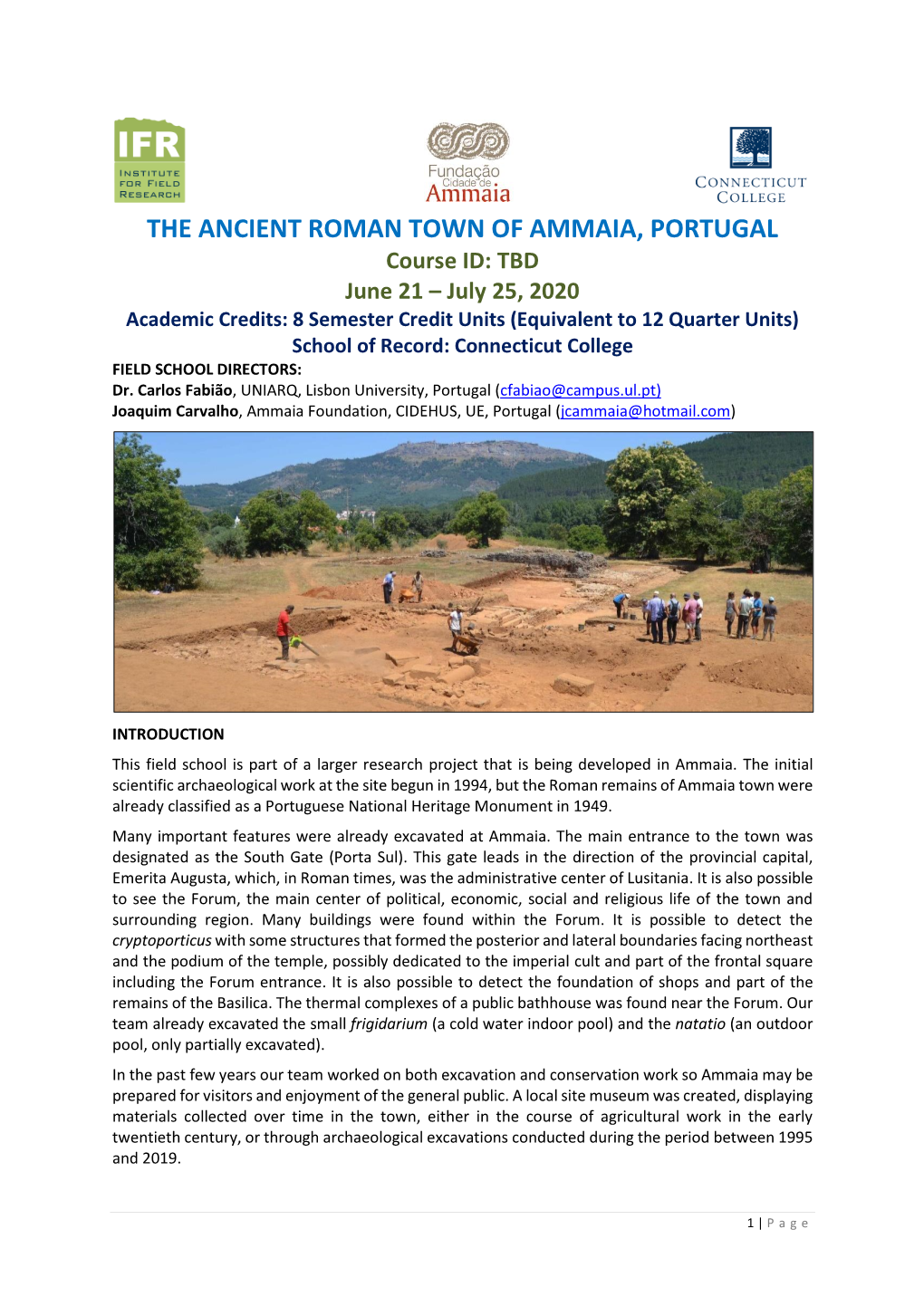 The Ancient Roman Town of Ammaia, Portugal