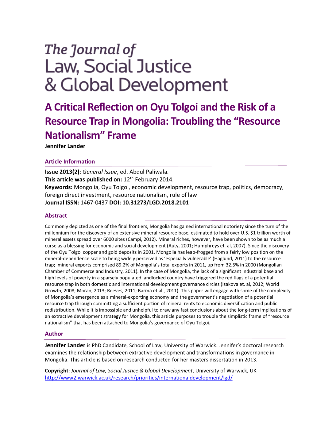 A Critical Reflection on Oyu Tolgoi and the Risk of a Resource Trap in Mongolia: Troubling the “Resource Nationalism” Frame Jennifer Lander