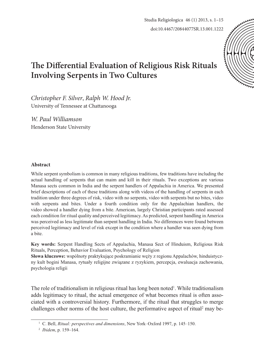 The Differential Evaluation of Religious Risk Rituals Involving Serpents in Two Cultures