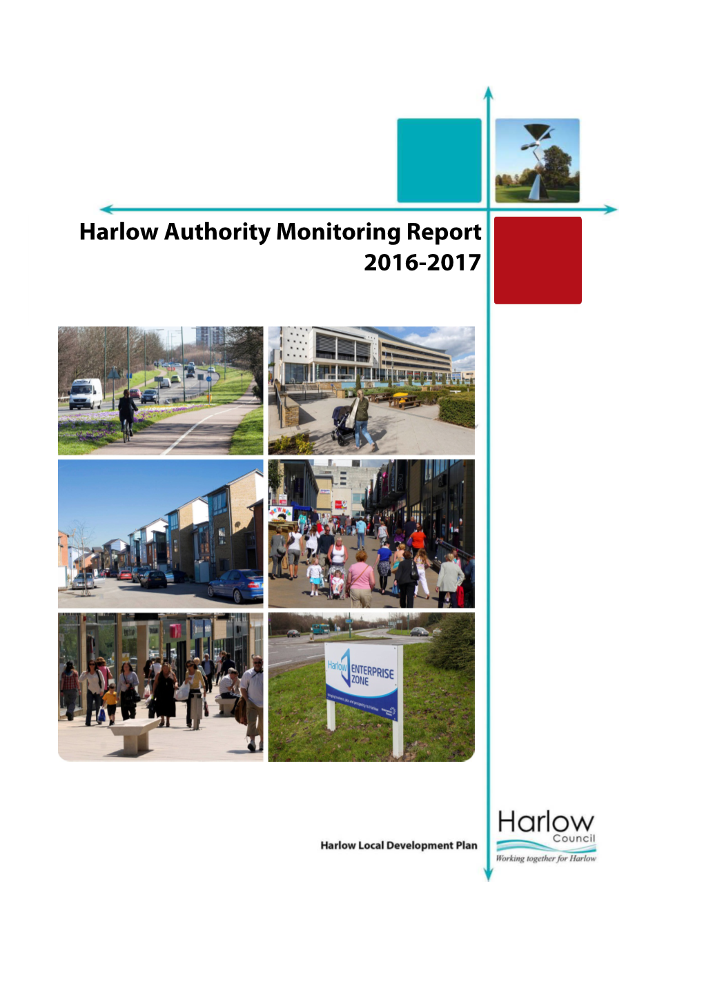 Harlow Authority Monitoring Report 2016-2017