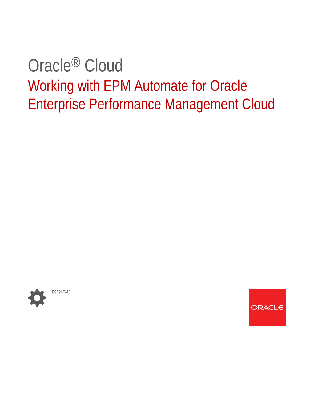 Working with EPM Automate for Oracle Enterprise Performance Management Cloud