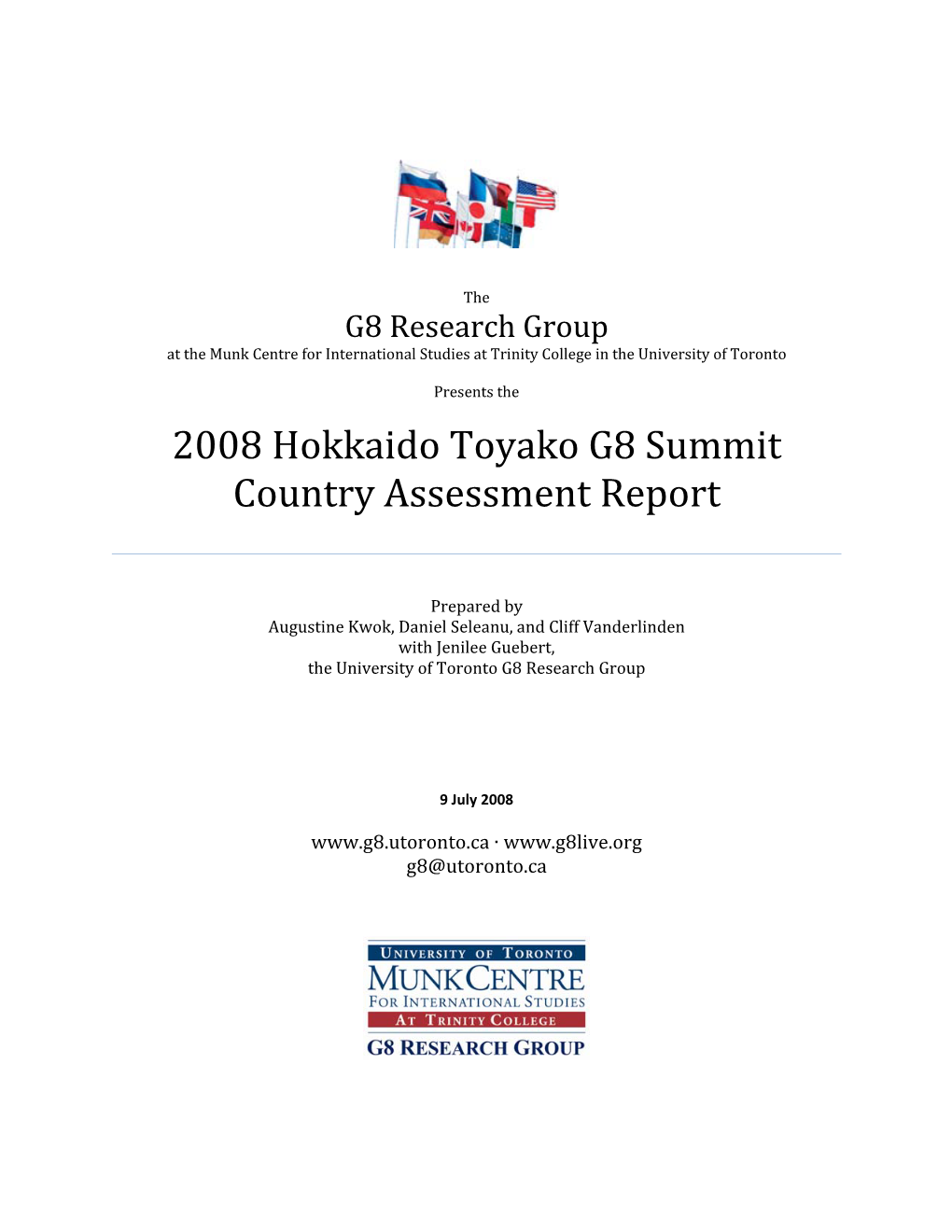 2008 Hokkaido Toyako G8 Summit Country Assessment Report