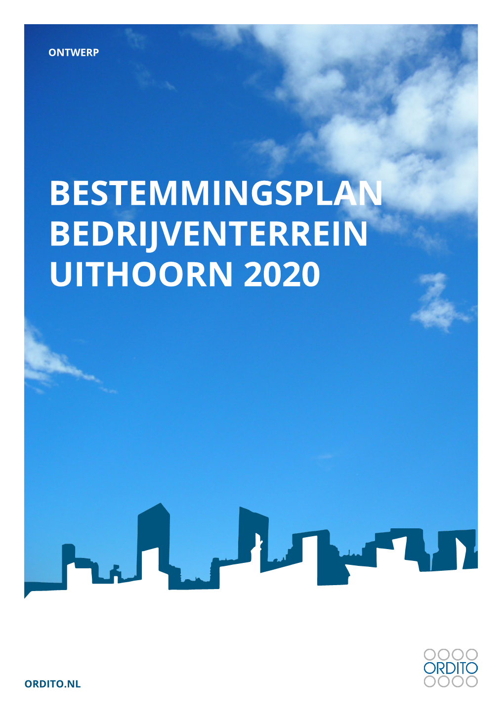 Bestemmingsplan Bedrijventerrein Uithoorn 2020