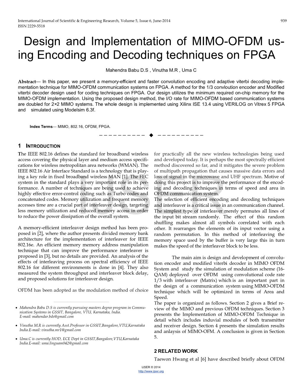 Design and Implementation of MIMO-OFDM Us-Ing Encoding And