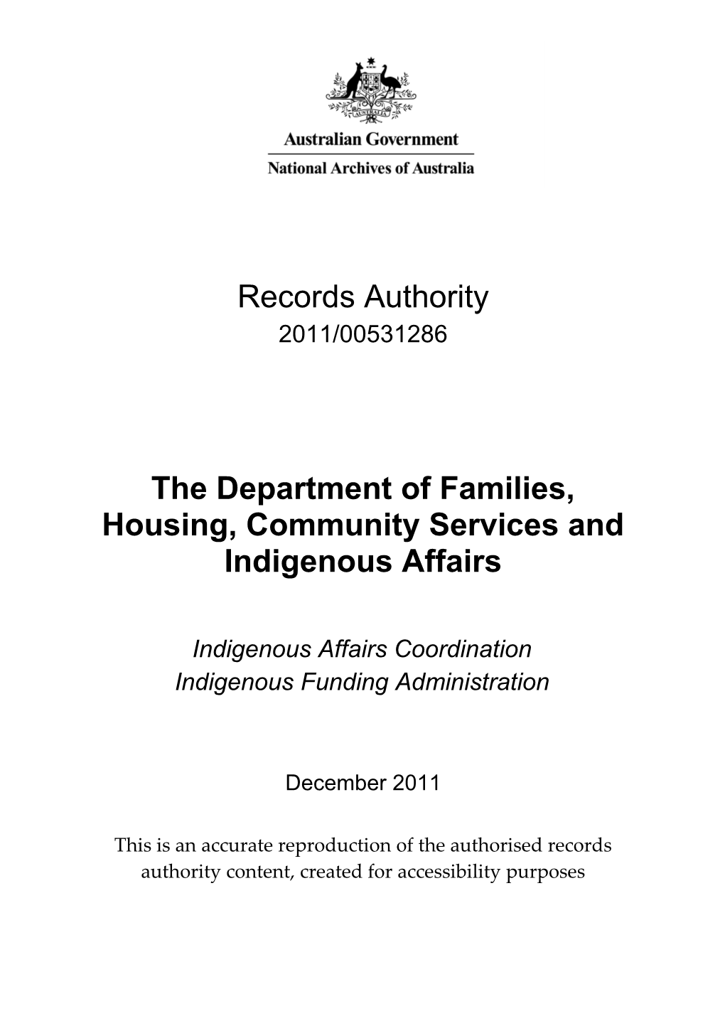 The Department Of Families, Housing, Community Services And Indigenous Affairs_2011/00531286