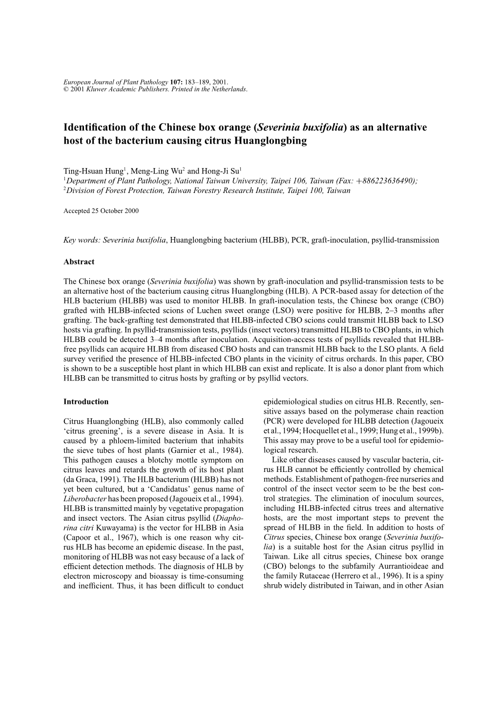 Identification of the Chinese Box Orange (Severinia Buxifolia) As An