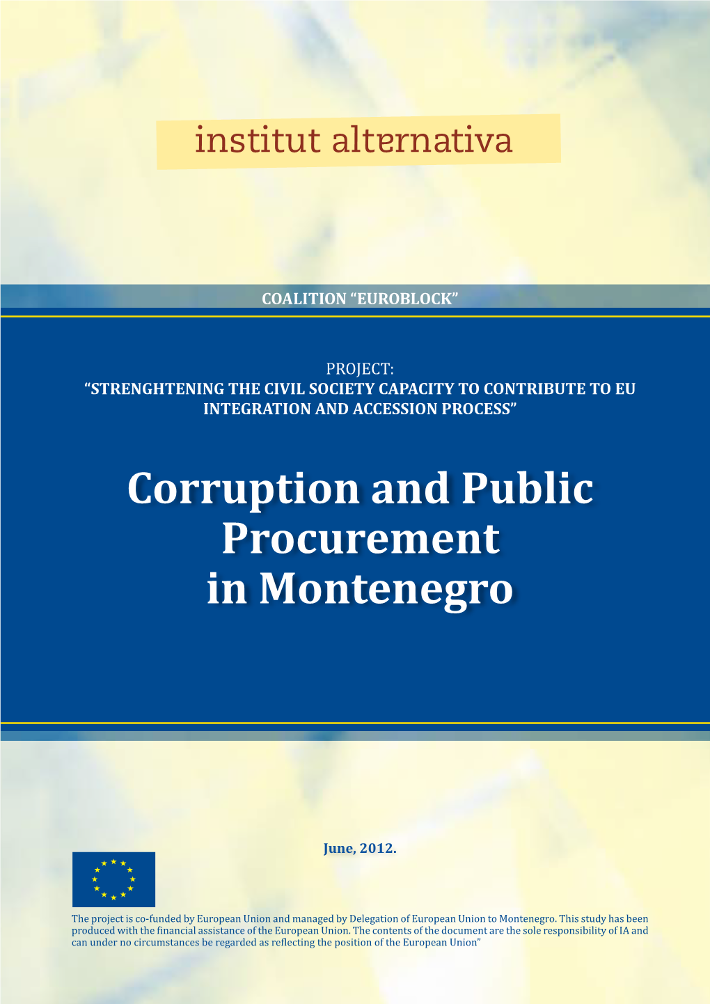 Corruption and Public Procurement in Montenegro