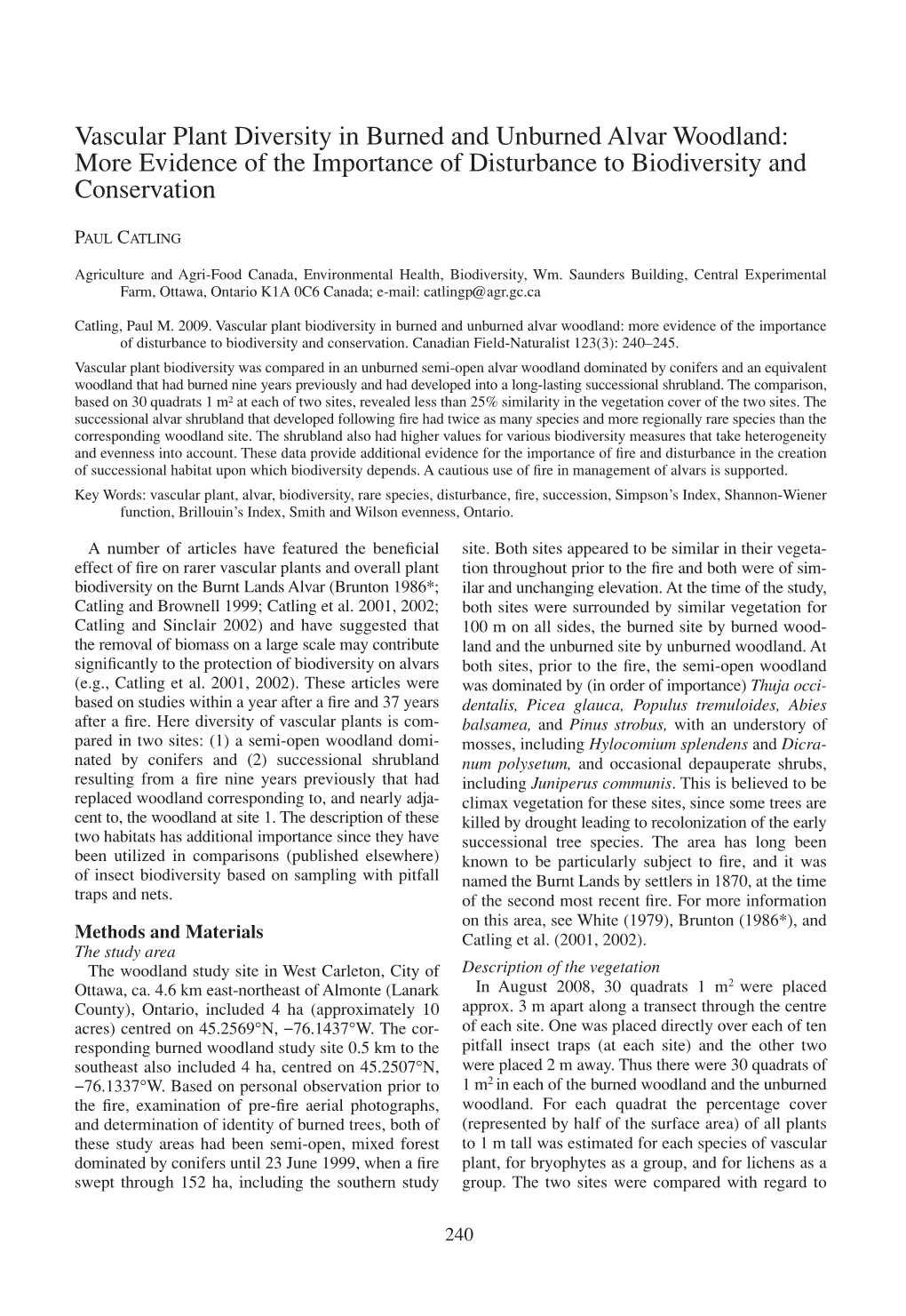 Vascular Plant Diversity in Burned and Unburned Alvar Woodland: More Evidence of the Importance of Disturbance to Biodiversity and Conservation