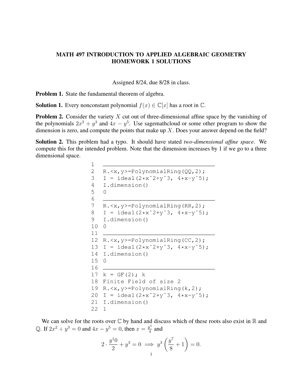 Math 497 Introduction to Applied Algebraic Geometry Homework 1 Solutions