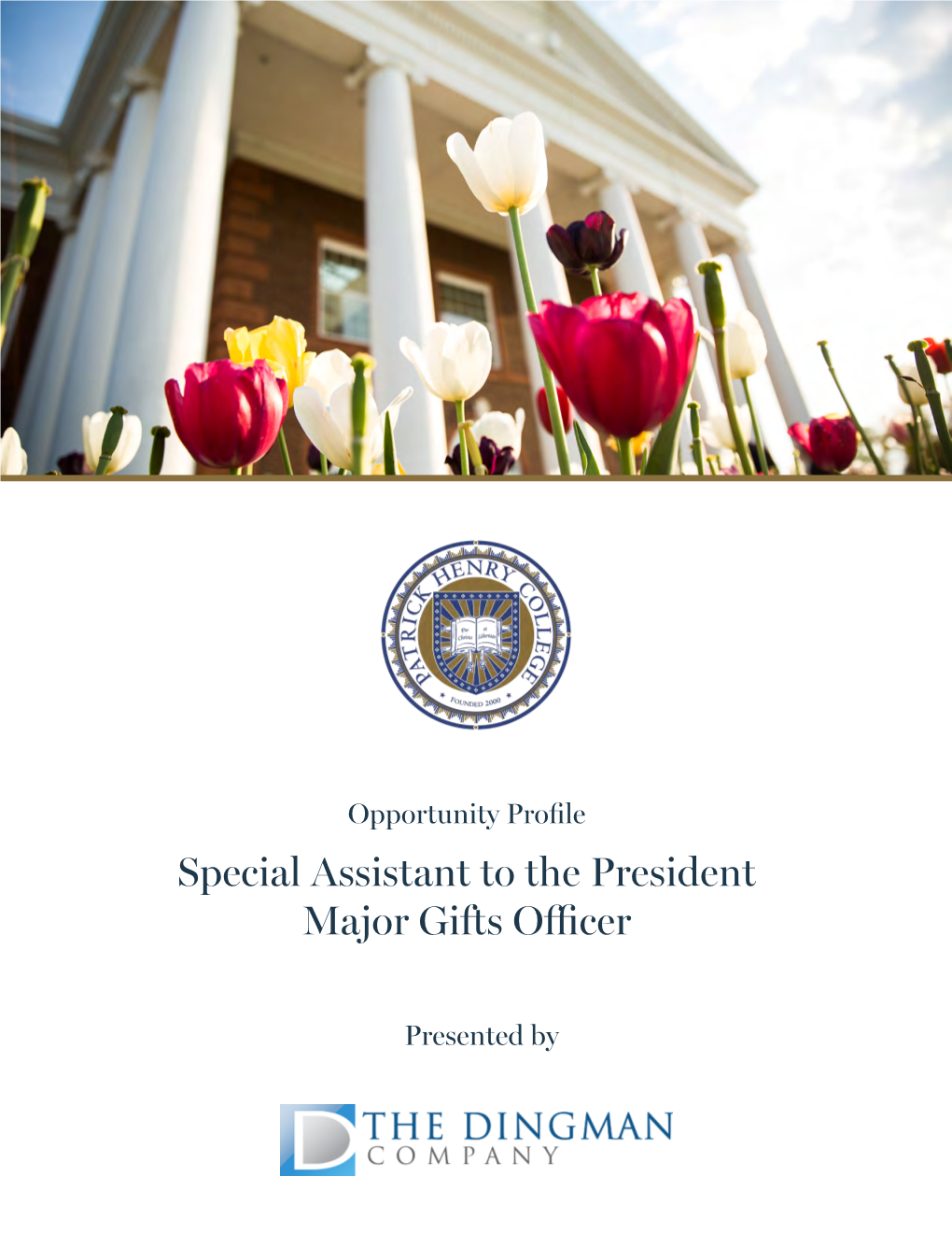 Special Assistant to the President Major Gifts Officer