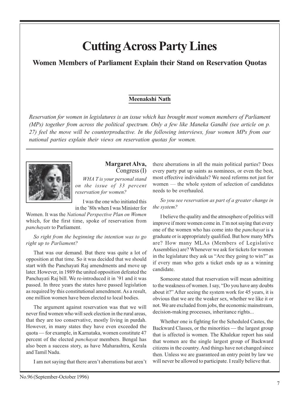 Cutting Across Party Lines Women Members of Parliament Explain Their Stand on Reservation Quotas