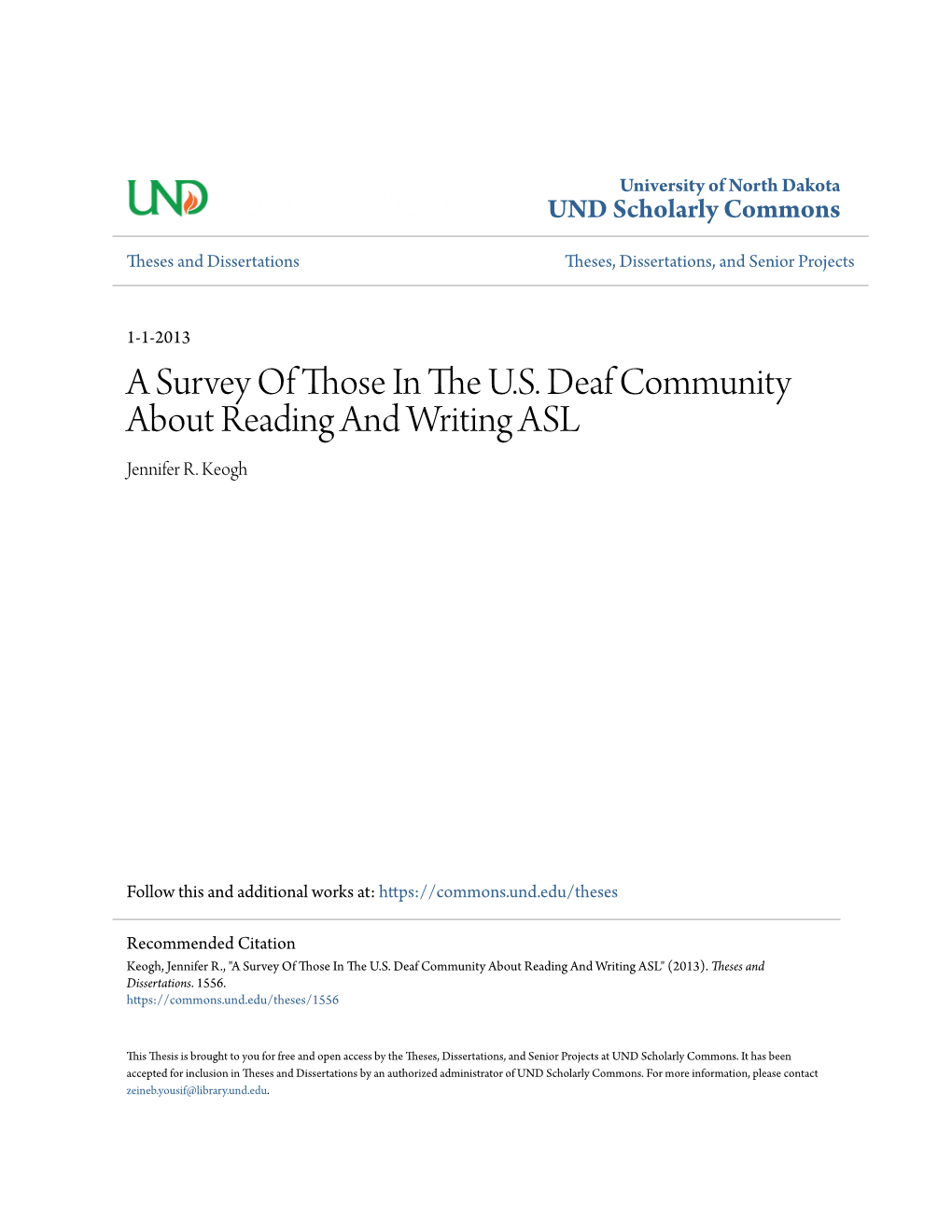 A Survey of Those in the US Deaf Community About