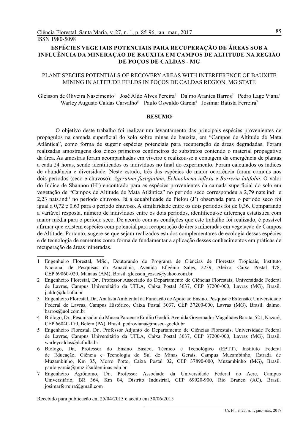 Plant Species Potentials of Recovery Areas with Interference of Bauxite Mining in Altitude Fields in Poços De Caldas Region, Mg State