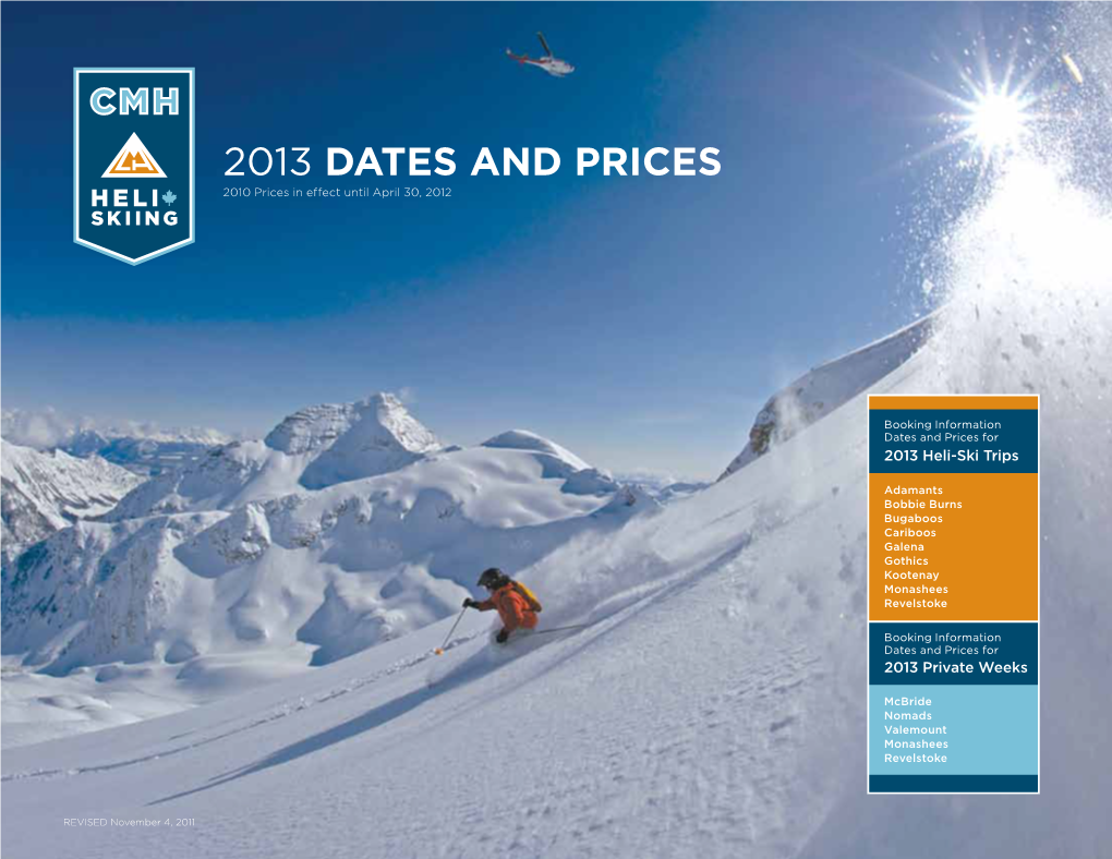 2013 Dates and Prices 2010 Prices in Effect Until April 30, 2012