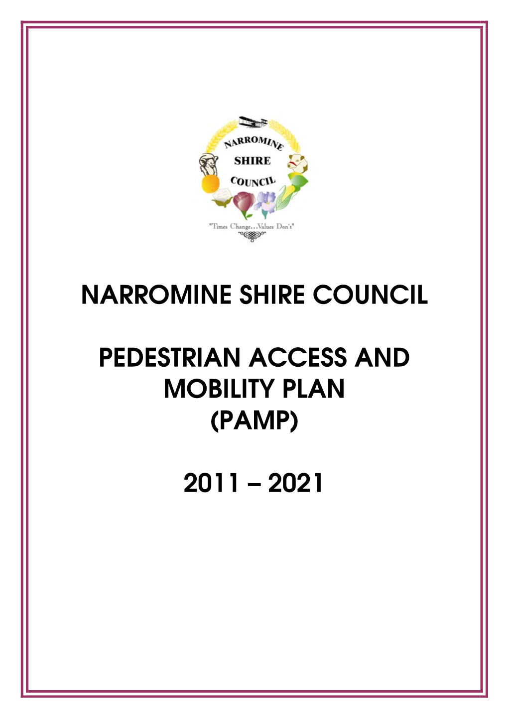 Narromine Shire Council Pedestrian Access And