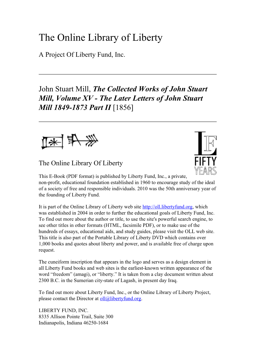 The Collected Works of John Stuart Mill, Volume XV - the Later Letters of John Stuart Mill 1849-1873 Part II [1856]