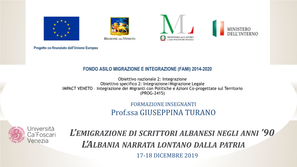 L'emigrazione Di Scrittori Albanesi Negli Anni '90: L'albania Narrata