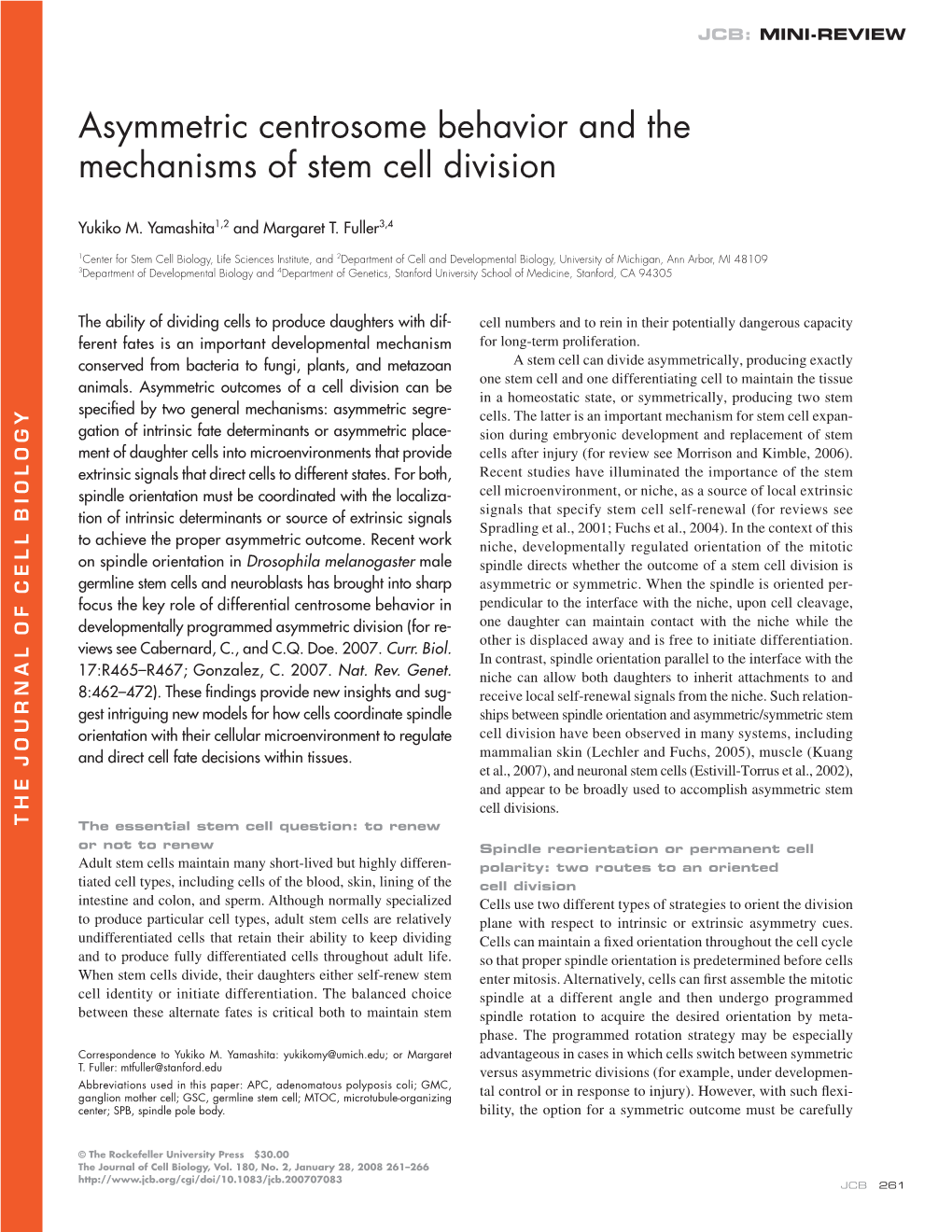 Asymmetric Centrosome Behavior and the Mechanisms of Stem Cell Division
