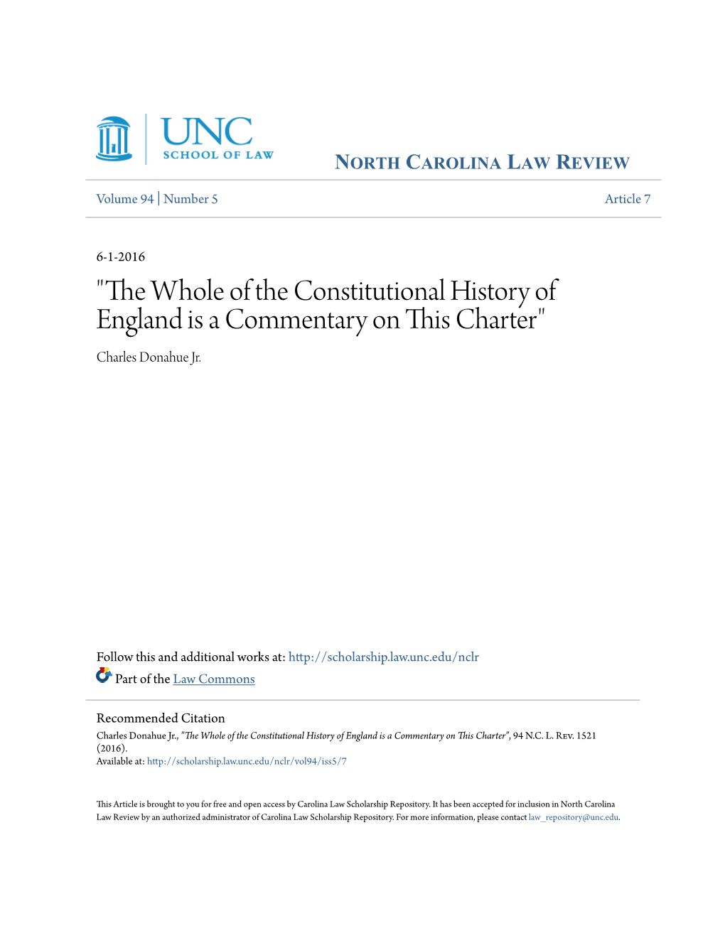 "The Whole of the Constitutional History of England Is a Commentary on This Charter" Charles Donahue Jr