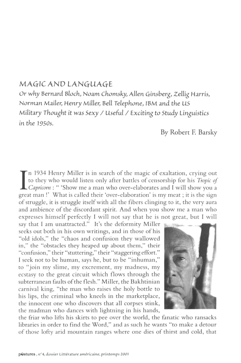 MAGIC and LANGUAGE Or Why Bernard Bloch, Noam Chomsky