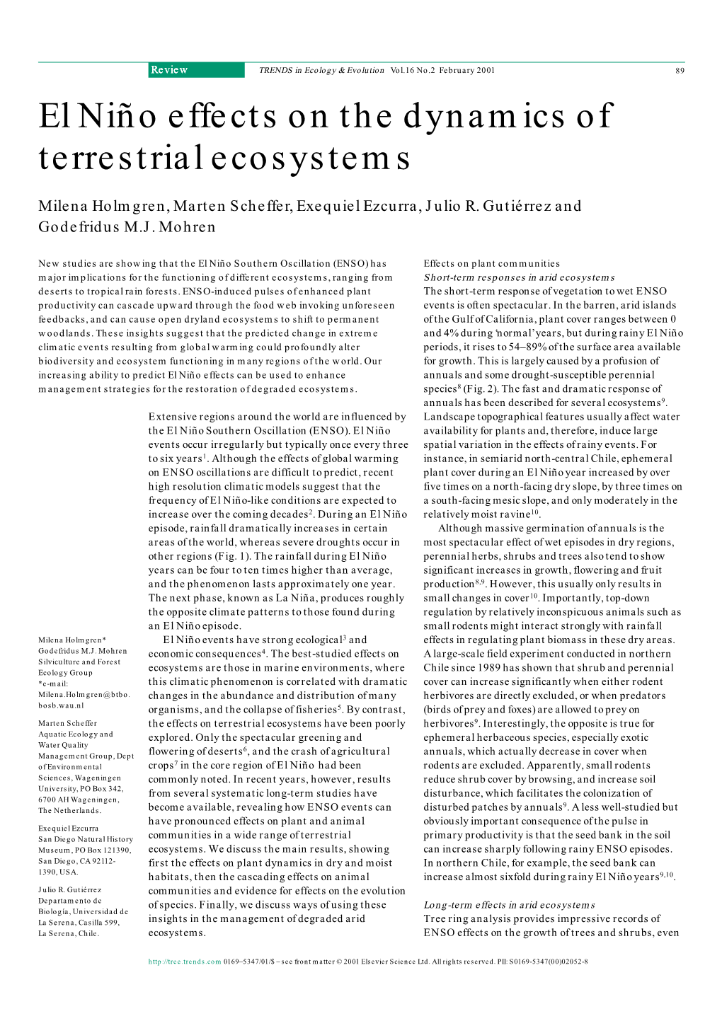 El Niño Effects on the Dynamics of Terrestrial Ecosystems