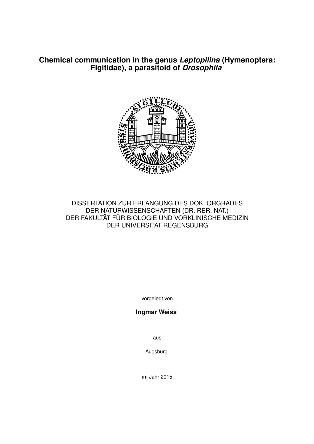 Chemical Communication in the Genus Leptopilina (Hymenoptera: Figitidae), a Parasitoid of Drosophila