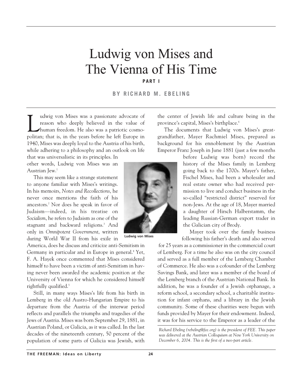 Ludwig Von Mises and the Vienna of His Time PART I
