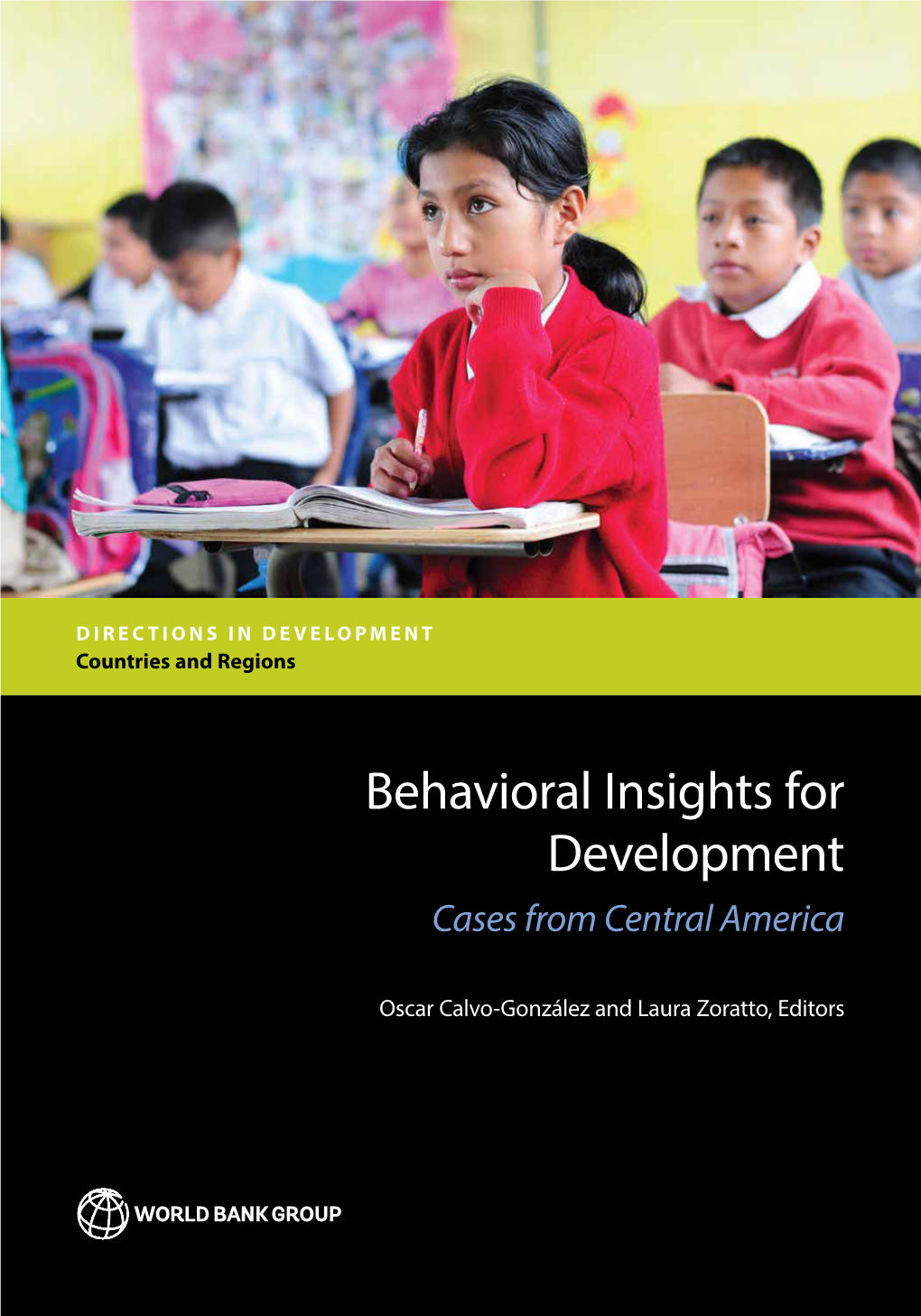 Behavioral Insights for Development Calvo-González and Zoratto