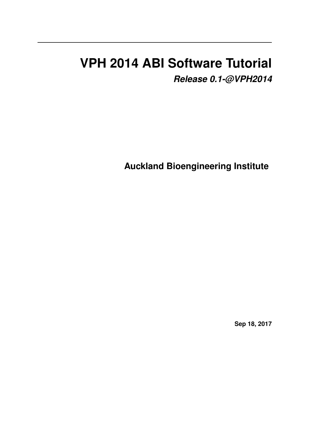 VPH 2014 ABI Software Tutorial Release 0.1-@VPH2014