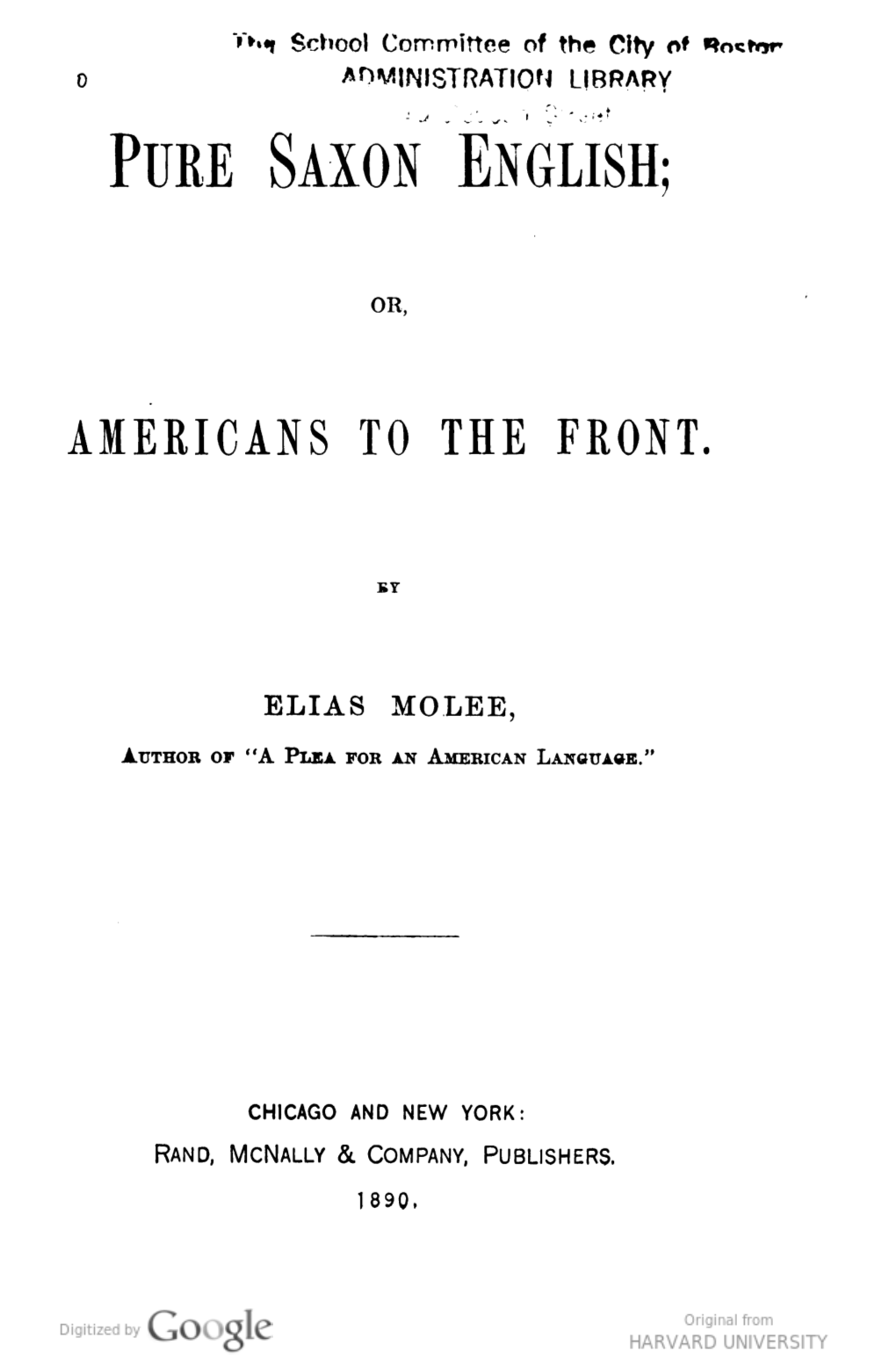 Pure Saxon English, Or Americans to the Front