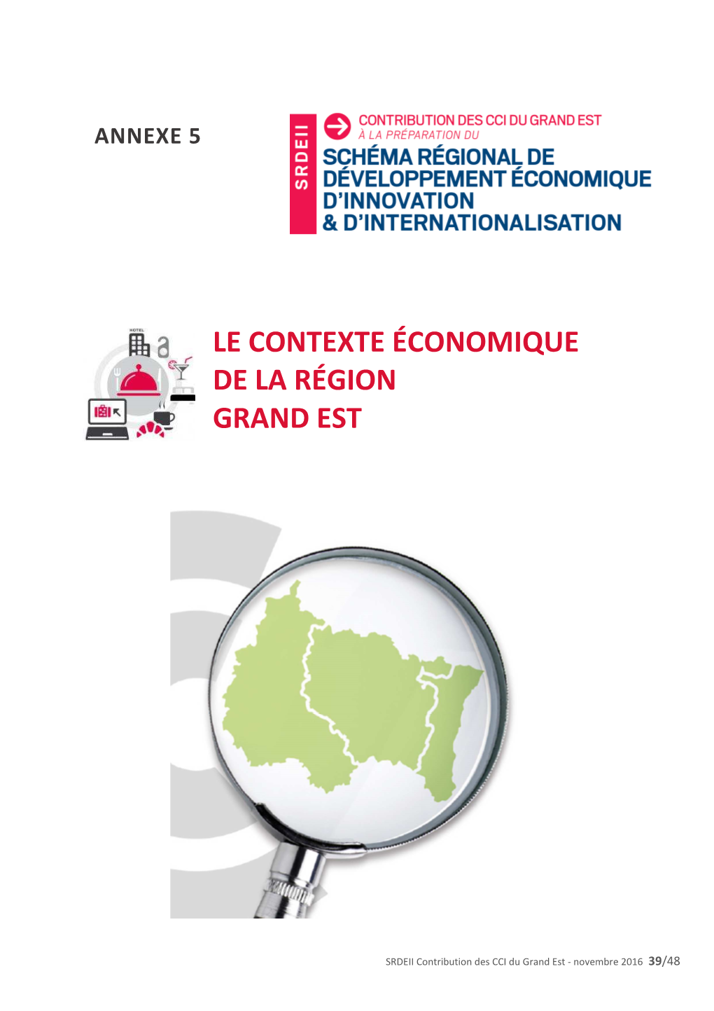 ANNEXE 5 Le Contexte Économique De La Région Grand