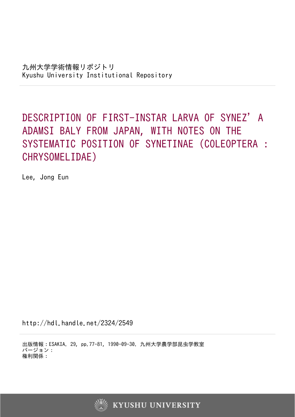 Description of First-Instar Larva of Synez'a