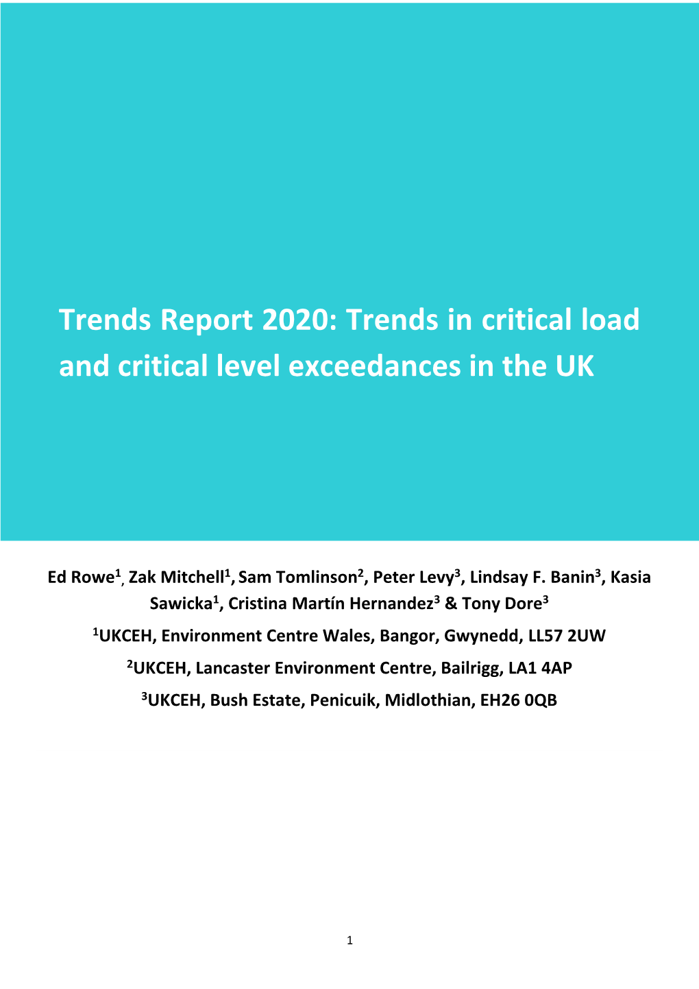 Trends Report 2020: Trends in Critical Load and Critical Level Exceedances in the UK