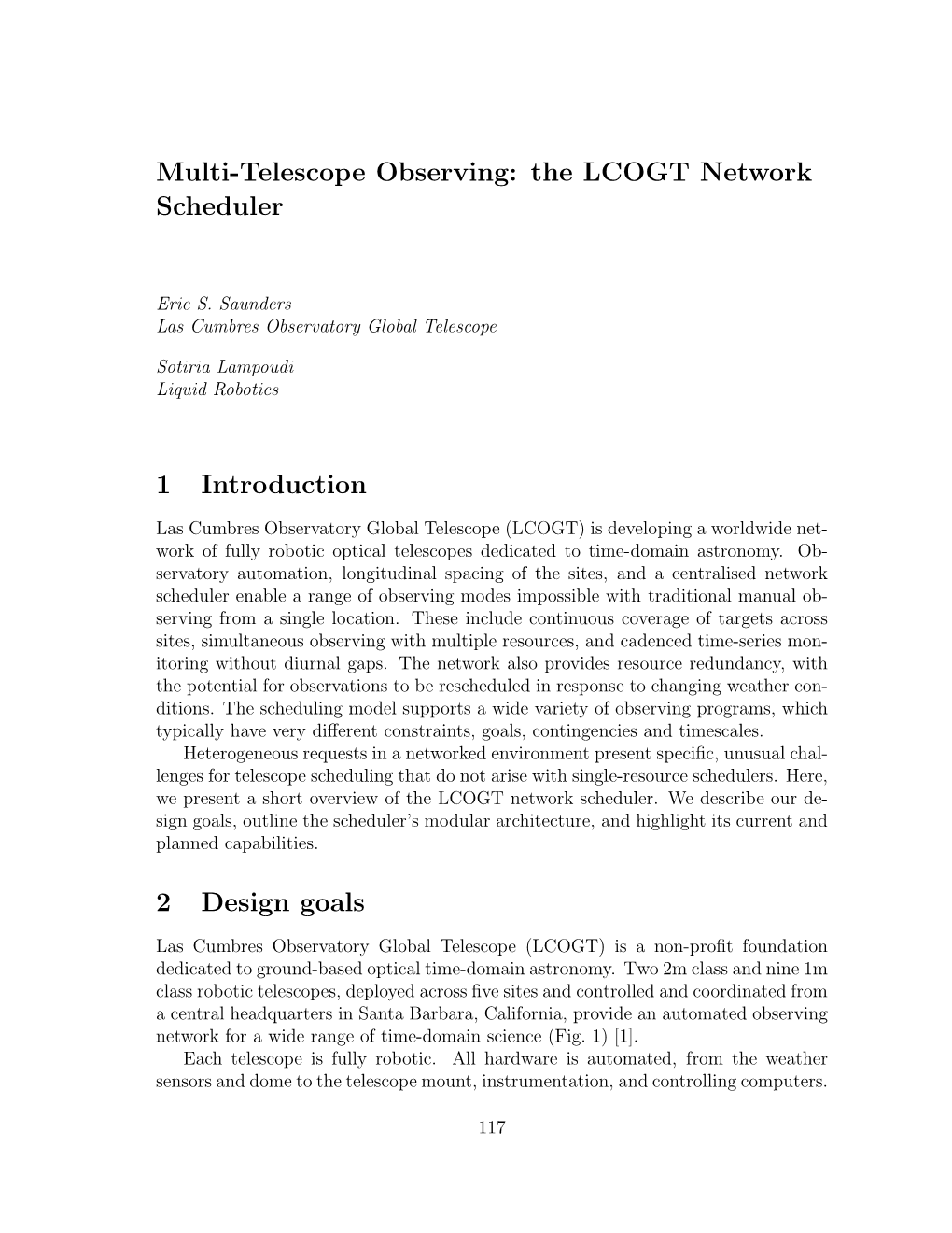 Multi-Telescope Observing: the LCOGT Network Scheduler 1