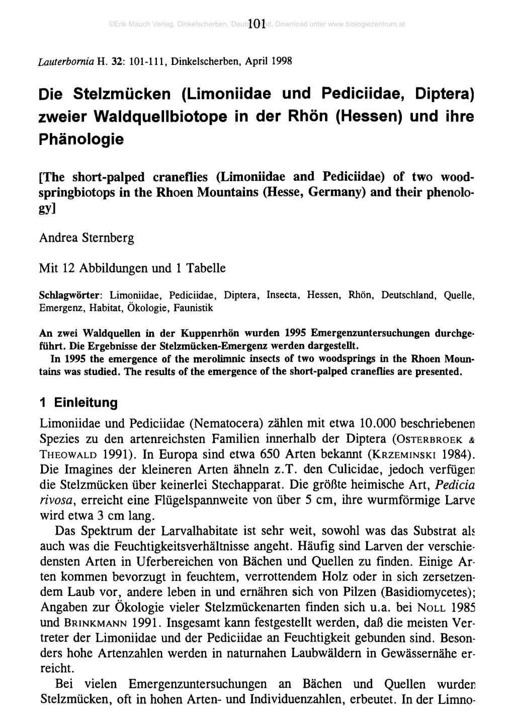 Die Stelzmücken (Limoniidae Und Pediciidae, Diptera) Zweier Waldquellbiotope in Der Rhön (Hessen) Und Ihre Phänologie