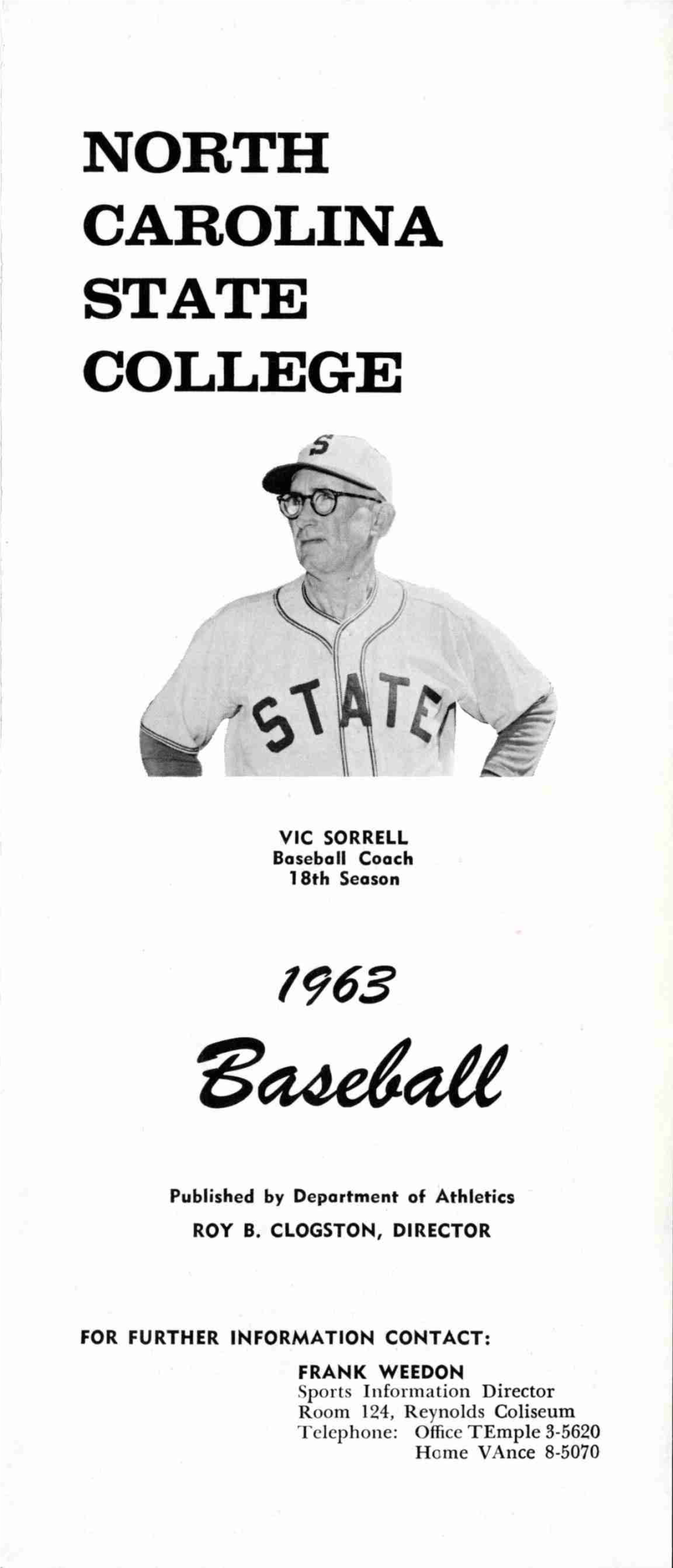 NORTH CAROLINA STATE COLLEGE VIC SORRELL Baseball Coach