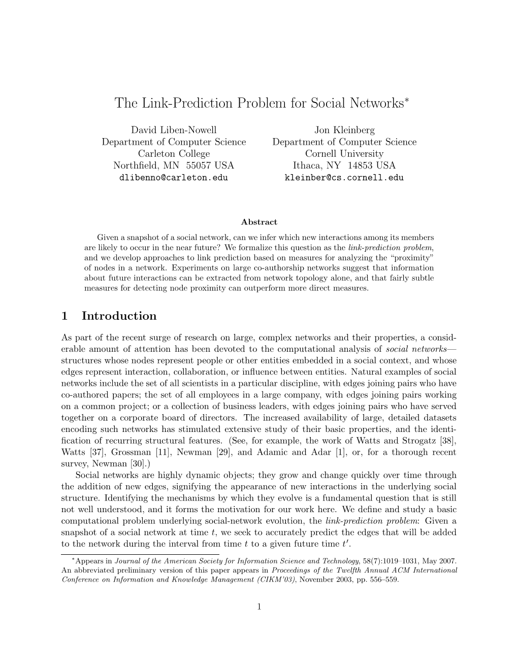 The Link-Prediction Problem for Social Networks∗