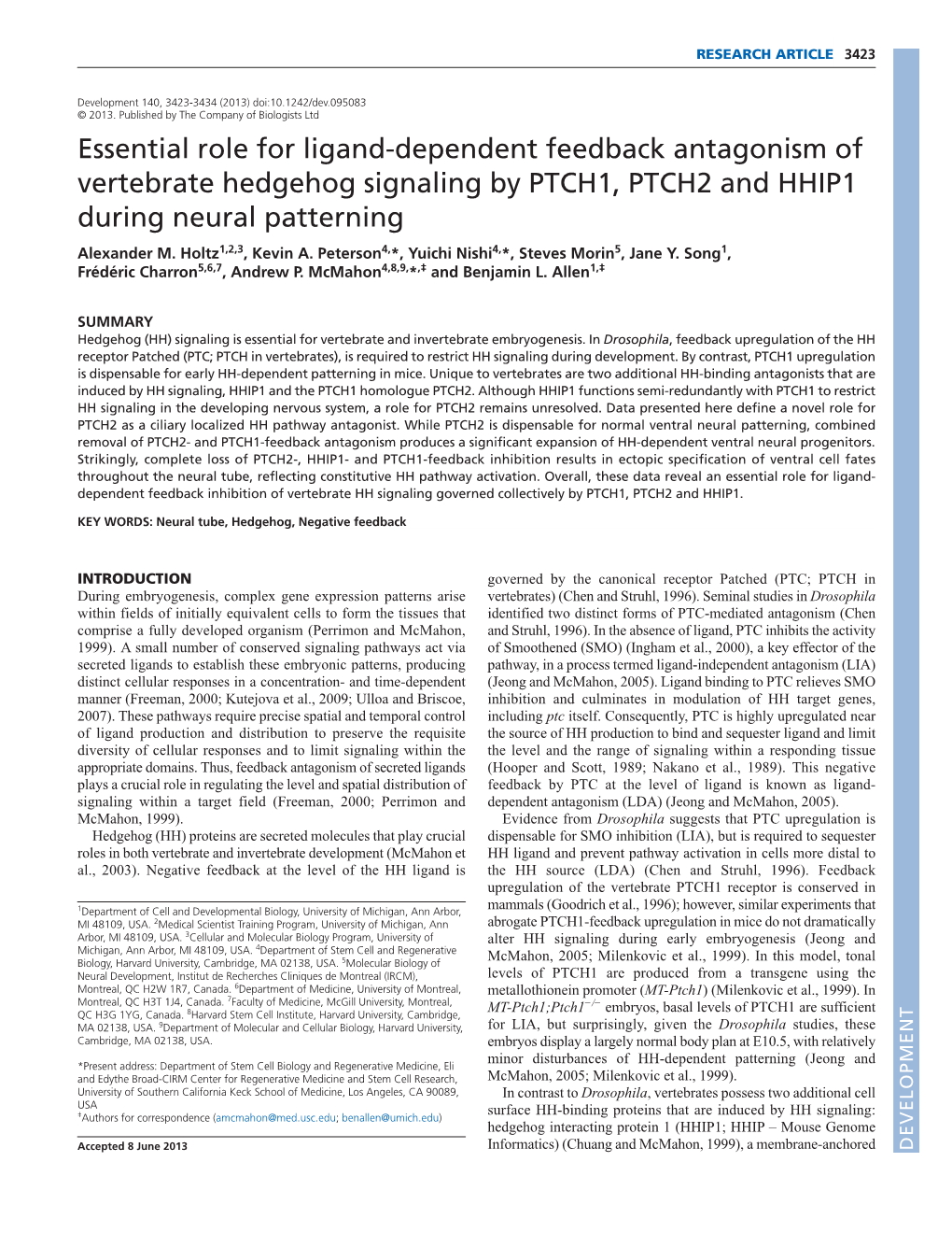 Essential Role for Ligand-Dependent Feedback Antagonism of Vertebrate Hedgehog Signaling by PTCH1, PTCH2 and HHIP1 During Neural Patterning Alexander M