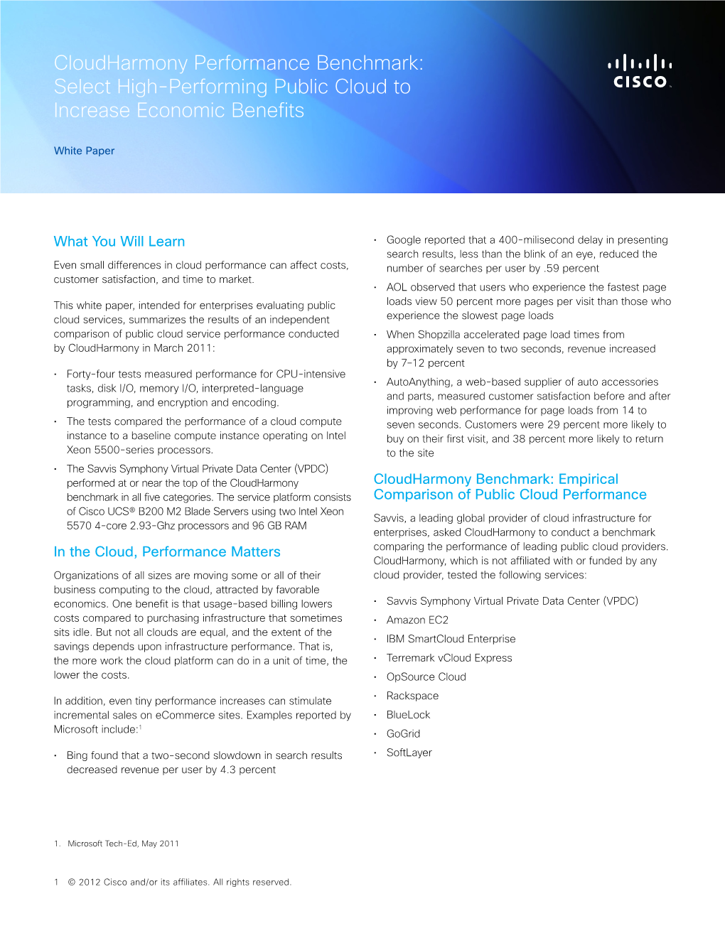 Cloudharmony Performance Benchmark: Select High-Performing Public Cloud to Increase Economic Benefits