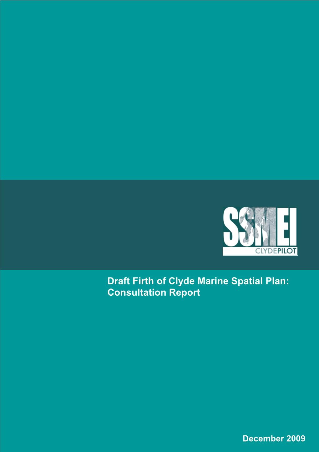 Draft Firth of Clyde Marine Spatial Plan: Consultation Report