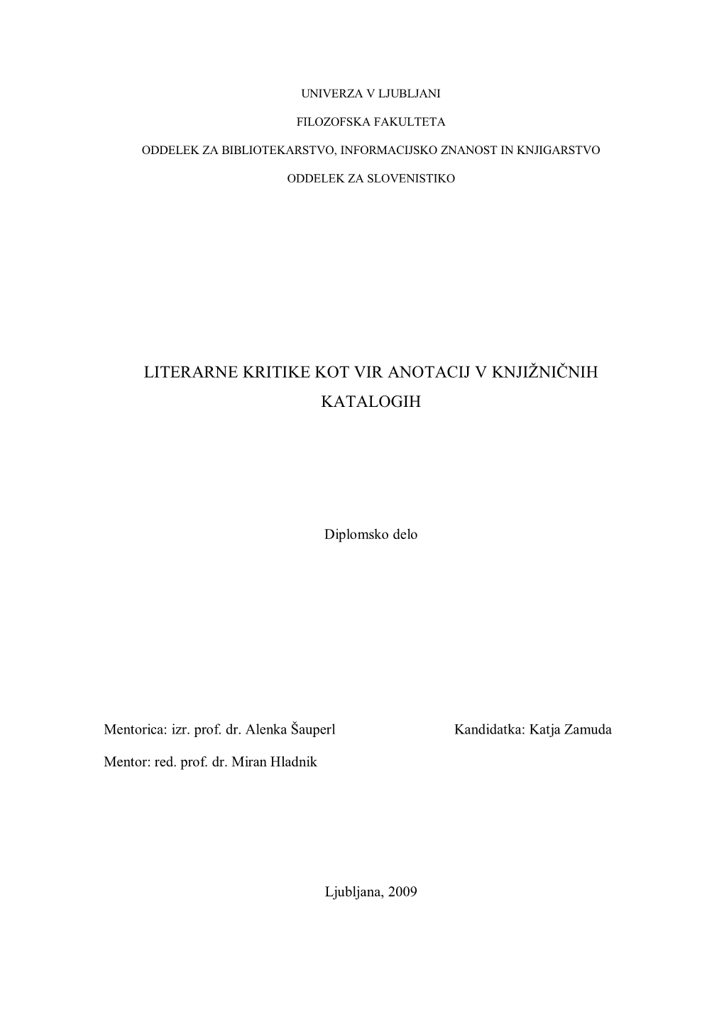 Literarne Kritike Kot Vir Anotacij V Knjižničnih Katalogih