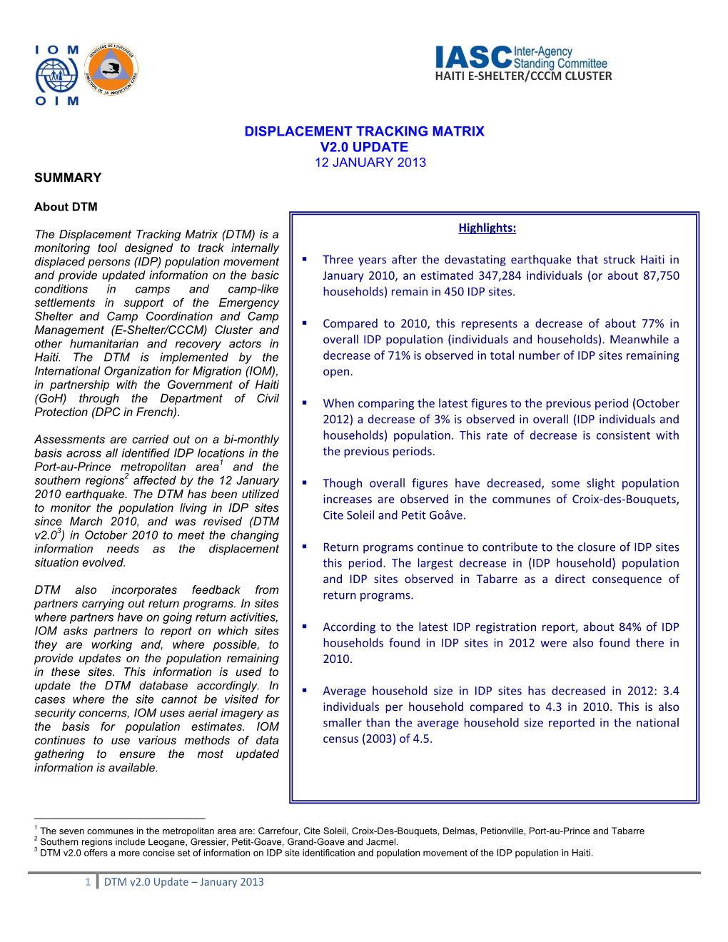 Displacement Tracking Matrix V2.0 Update 12 January 2013 Summary