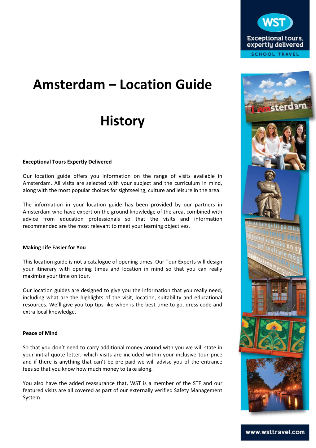 Amsterdam – Location Guide History